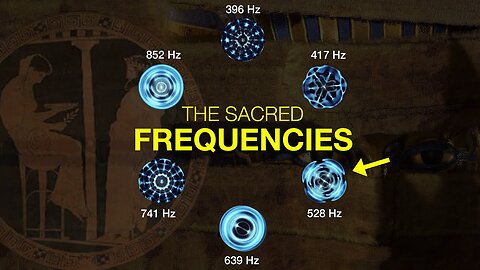 They call them “THE HOLY FREQUENCIES” - SECRET KNOWLEDGE Of Ancient Solfeggio Scale!