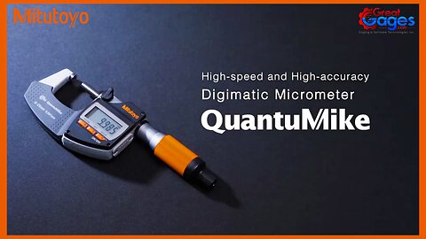 The Future of Micrometers: New Mitutoyo QuantuMike