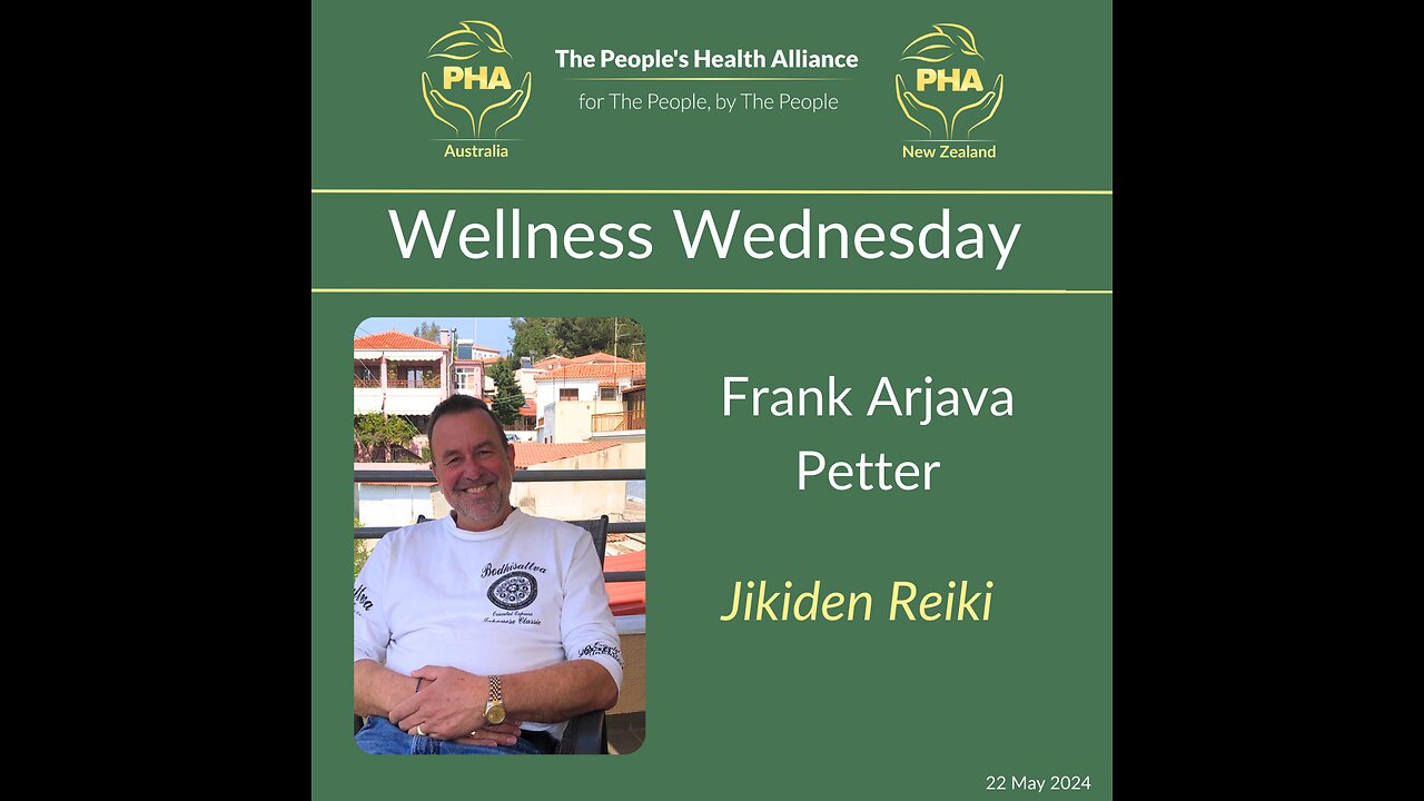 Wellness Wednesday with Frank Arjava Petter