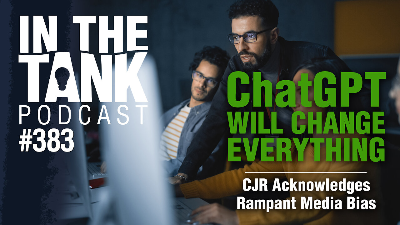 ChatGPT Will Change EVERYTHING - In The Tank #383