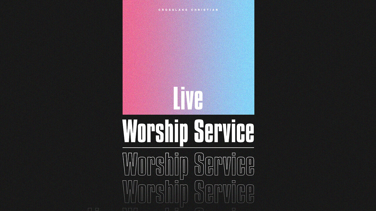 Live Worship Service - 2/12/23