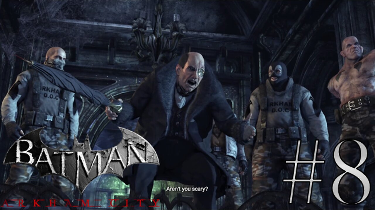 Hunting Down Penguin | Batman: Arkham City #8