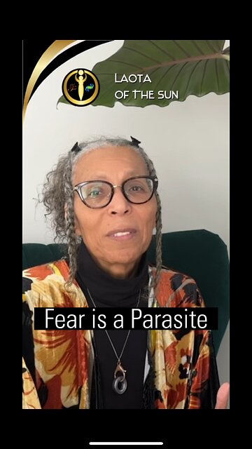 Fear is a Parasite