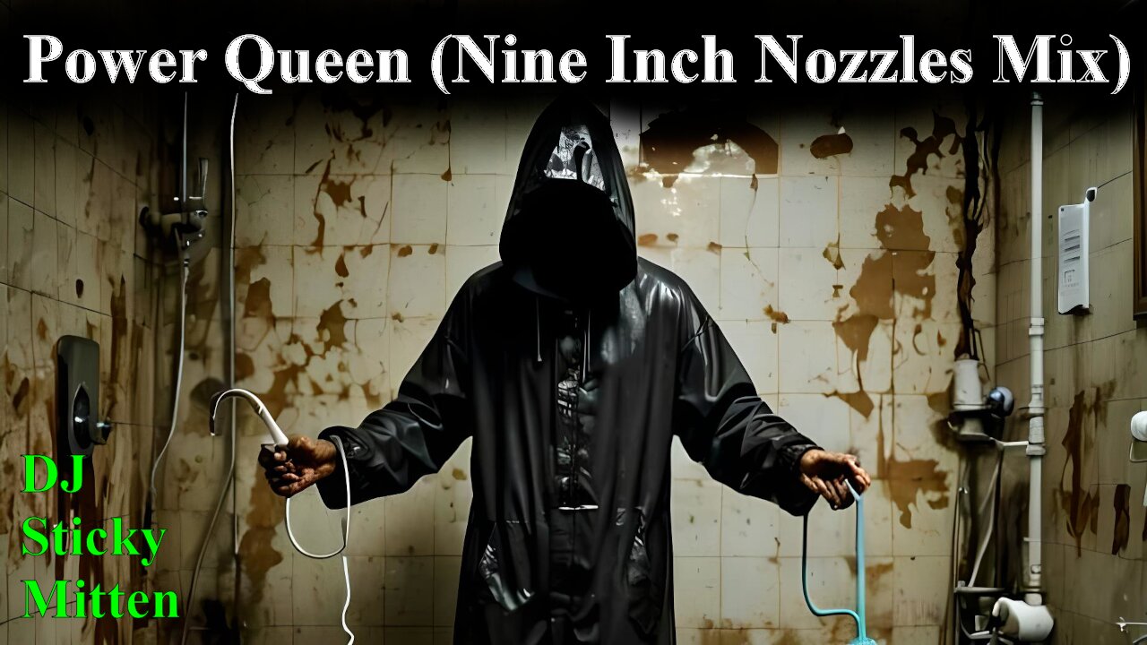 Power Queen (Nine Inch Nozzles Mix)