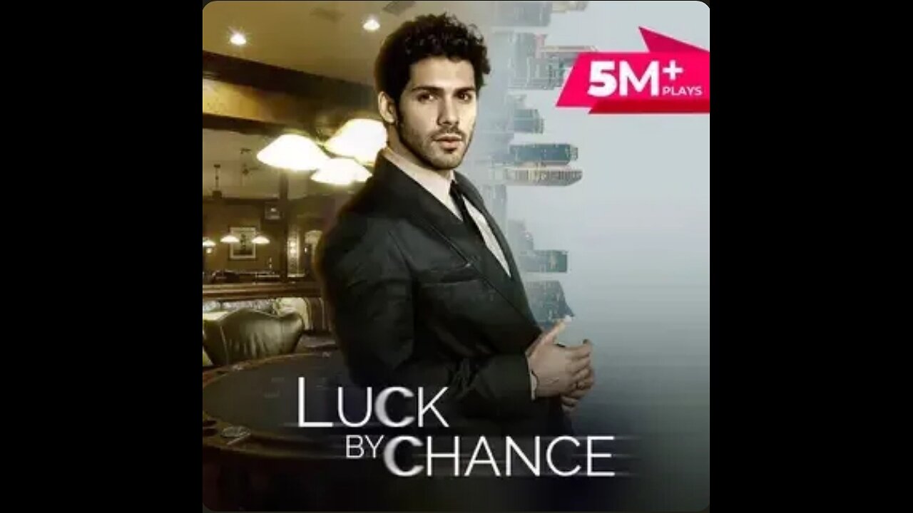 LUCK BY CHANCE EPI 83 TO 100