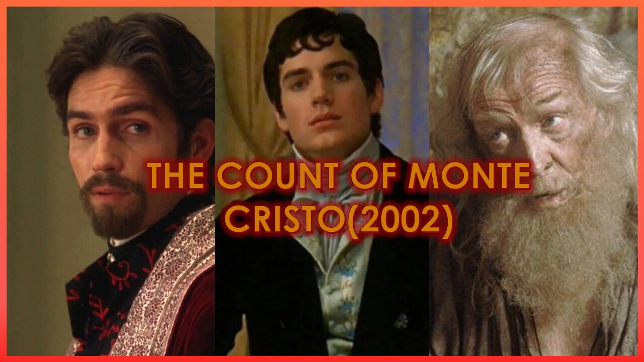 Jesus Christ, Dumbledore, and Superman Unite to Bring Us The Count of Monte Cristo (2002)