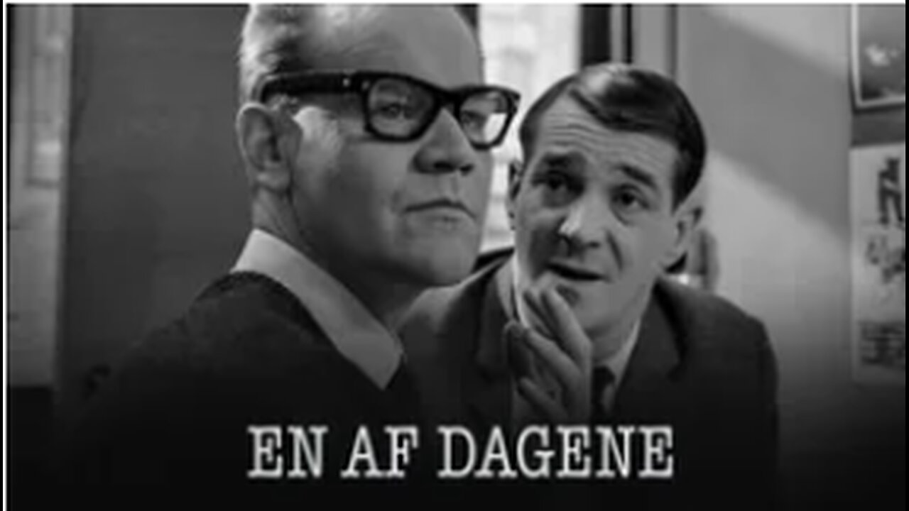 En af dagene.