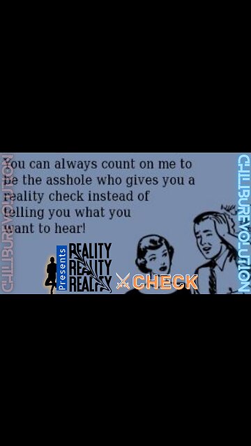 a ChiliBuRevolution #realitycheck