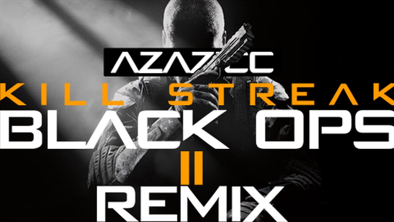 BO2 Remix Freestyle Rap "Kill Streak" - Azazicc