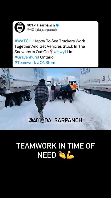 Truckers Team Up To Help Move Vehicle Stuck In Snowstorm
