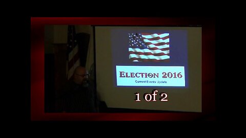 Election 2016 (Current Events Update) 1 of 2