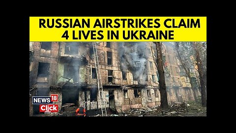 Russian Air-Strike Kills 4 In Dnipro As Zelensky Warned Against ‘Concession’ To Putin | N18G