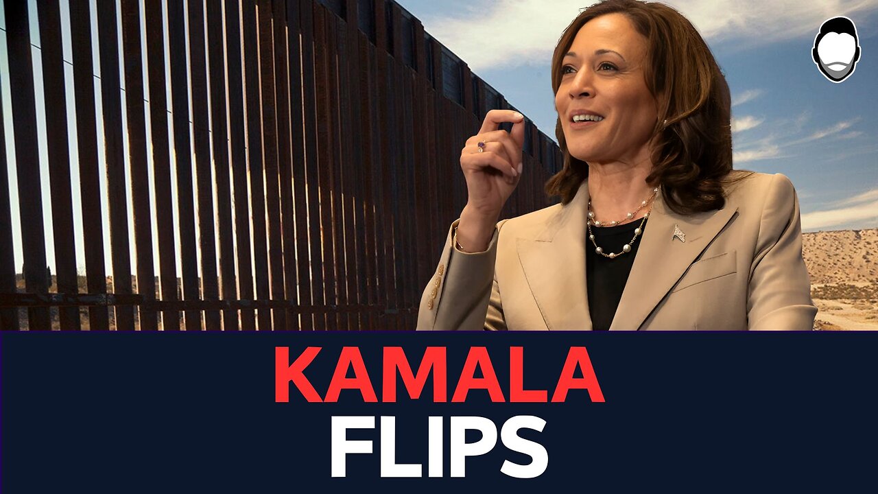 Kamala FLIPS From Border Wall CRITIC to Supporter