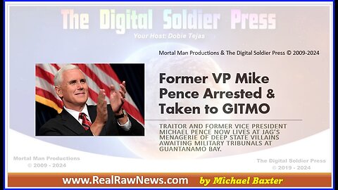 Former VP Mike Pence Arrested and Taken to GITMO