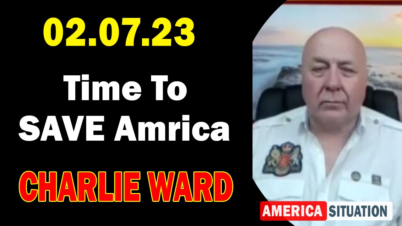 Charlie Ward BIG Intel - Truth is Truth 2/7/23