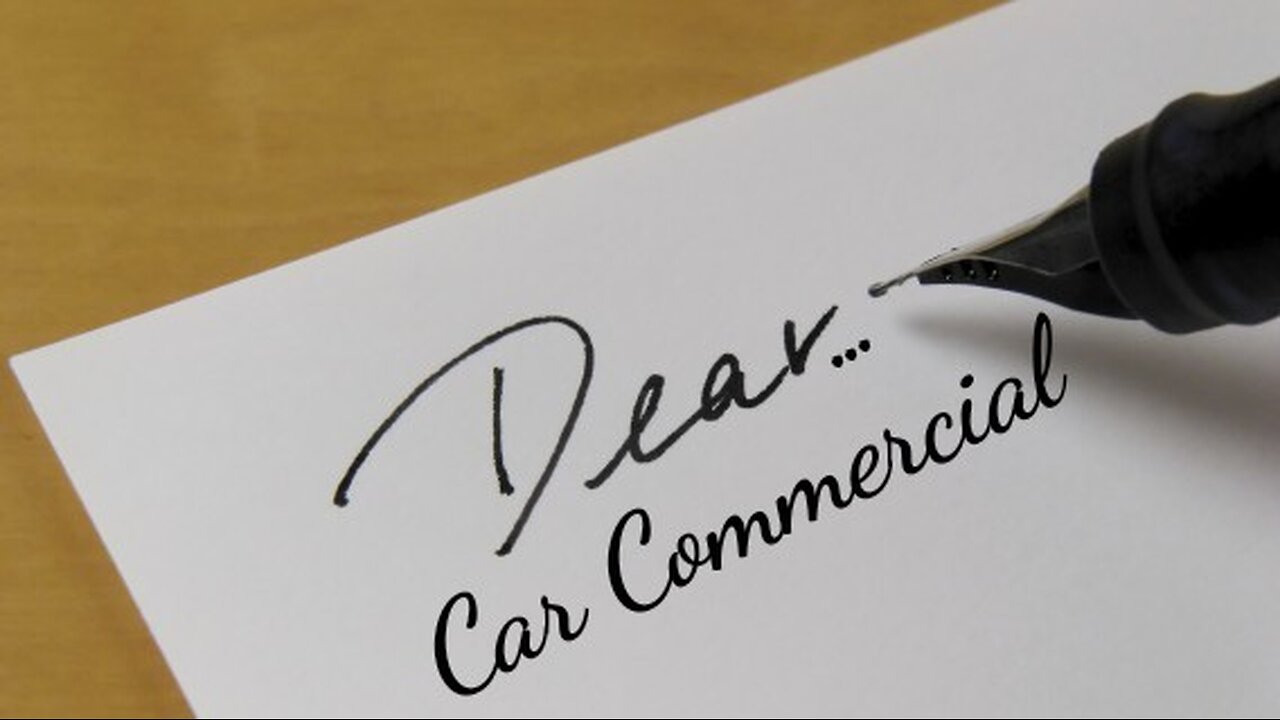 Dear... Car Commercial