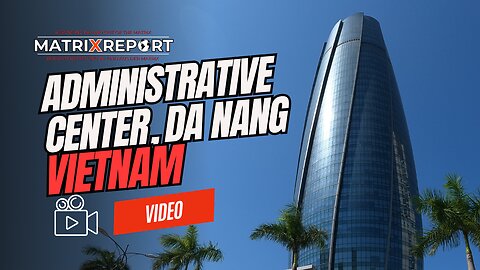 Administrative Center, Da Nang, Vietnam