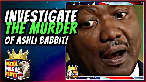 WHY NO INVESTIGATION INTO THE MURDER OF ASHLI BABBIT?