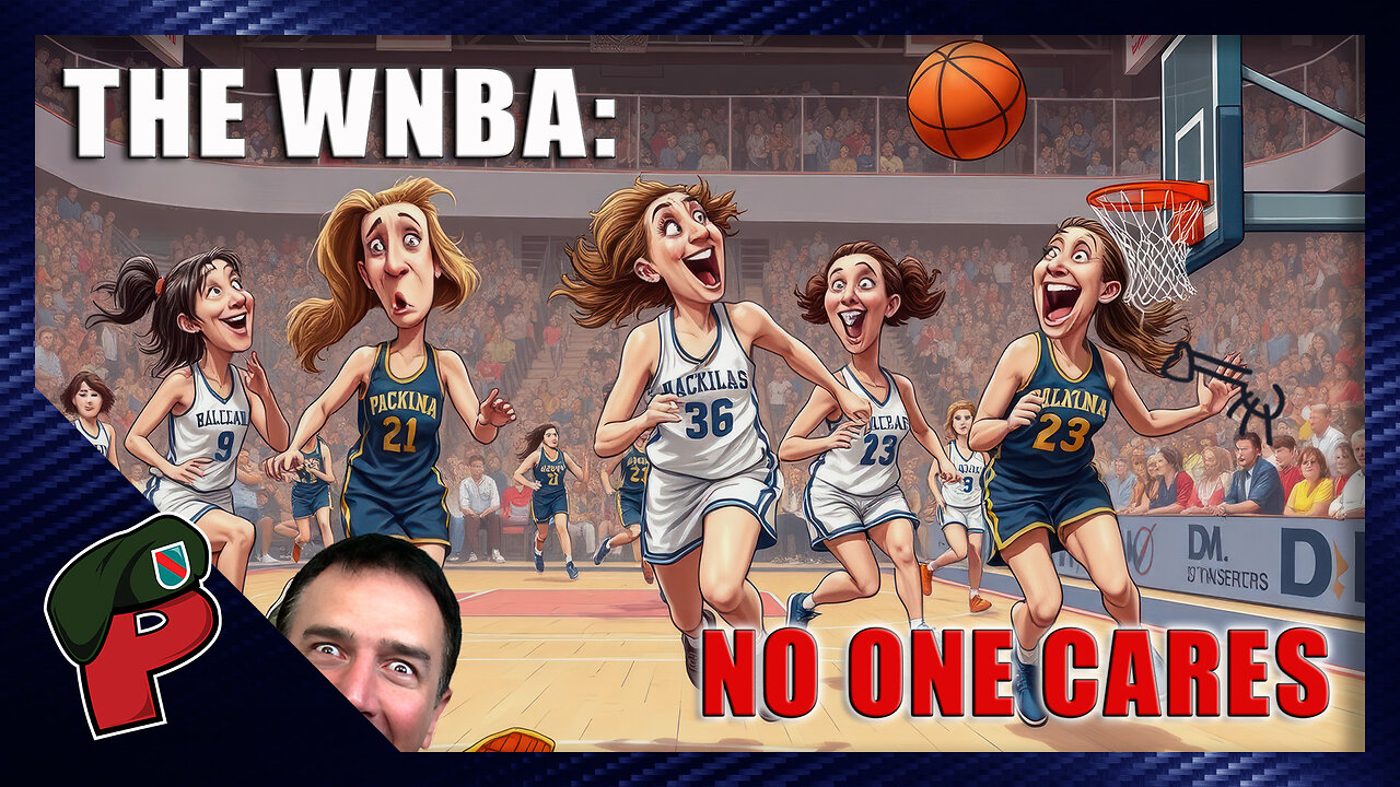 Why No One Cares About the WNBA | Live From The Lair