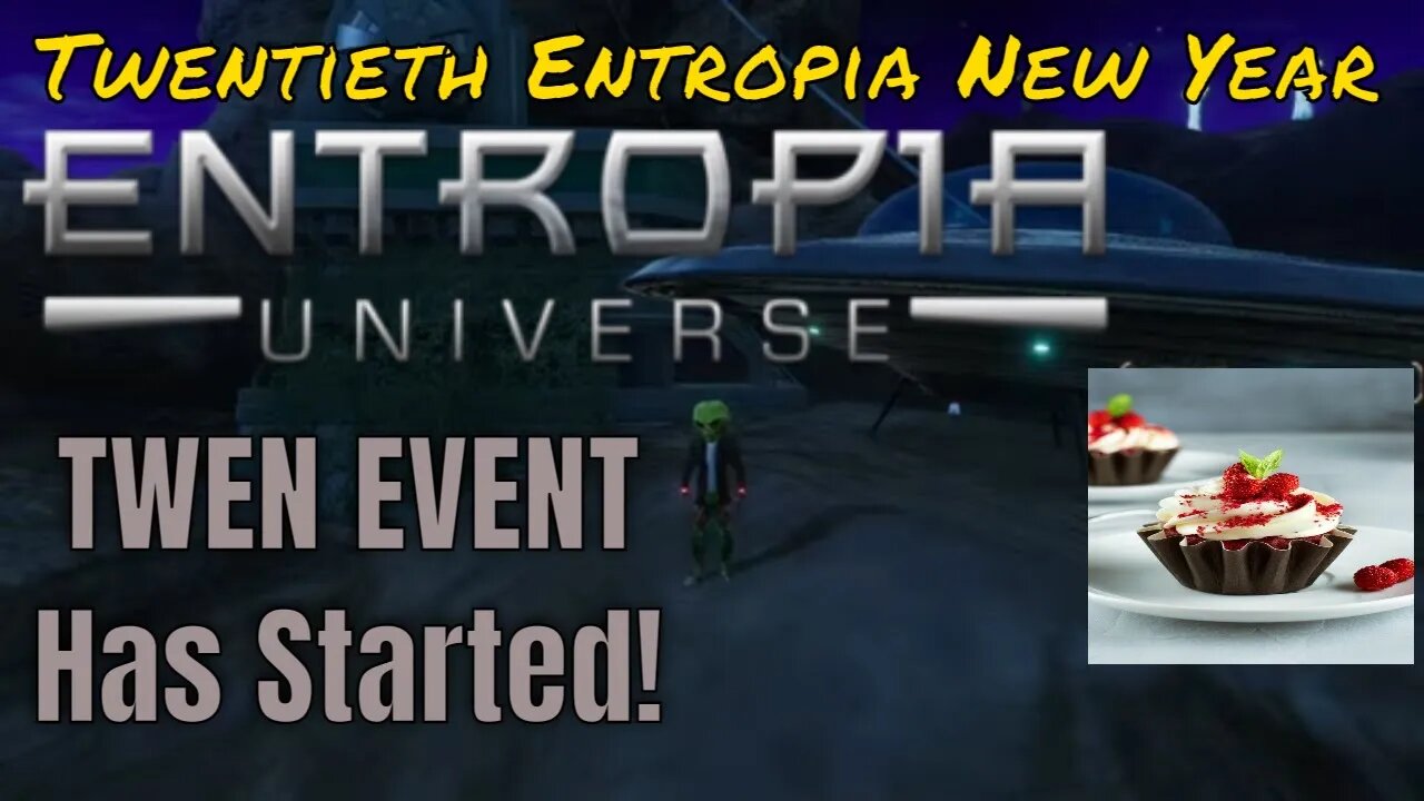 Entropia Universe's 20th Year TWEN Event Has Started! Lorespade's 1st TWEN Stream YAY!