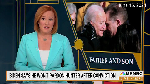 Flashback: MSNBC's Jen Psaki Gushed That Biden's Pledge Not To Pardon Hunter Showed True Character