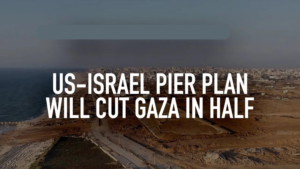 ►🚨▶◾️⚡️⚡️🇮🇱⚔️🇵🇸 US-Israel pier plan will cut Gaza in half, with Jon Elmer