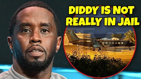 BREAKING NEWS; DIDDY NOT REALLY IN JAIL HE'S IN A DIFFRERNT COUNTRY