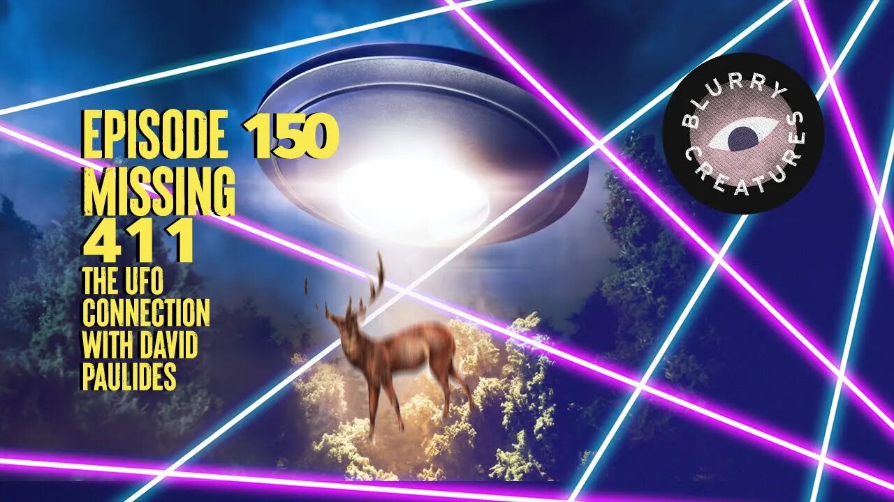 EP: 150 Missing 411 The UFO Connection with David Paulides