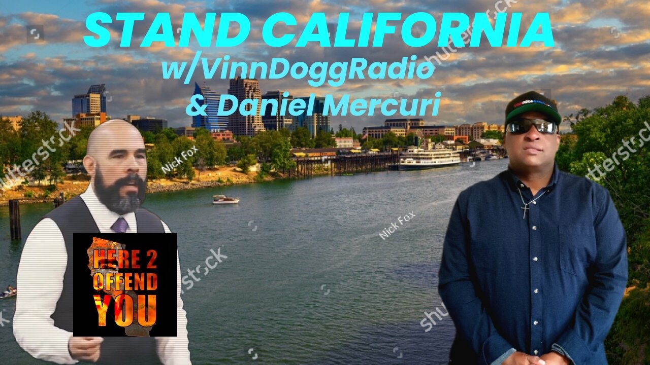 STAND California wVinnDoggRadio🎙️ & Daniel Mercuri