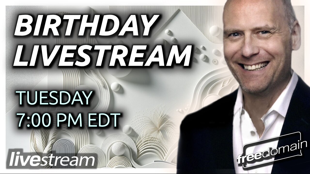 BIRTHDAY STREAM WITH STEFAN MOLYNEUX