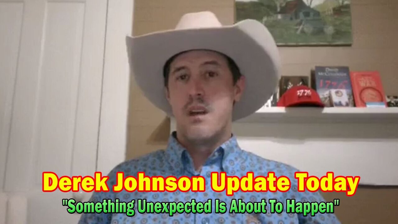 Derek Johnson Update Today May 30: "Something Unexpected Is About To Happen"