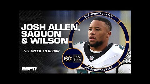 NFL Week 13 Recap ➡️ Bills clinch AFC East, Saquon's MVP case, Russ Wilson breakdown 🏈 | SC with SVP