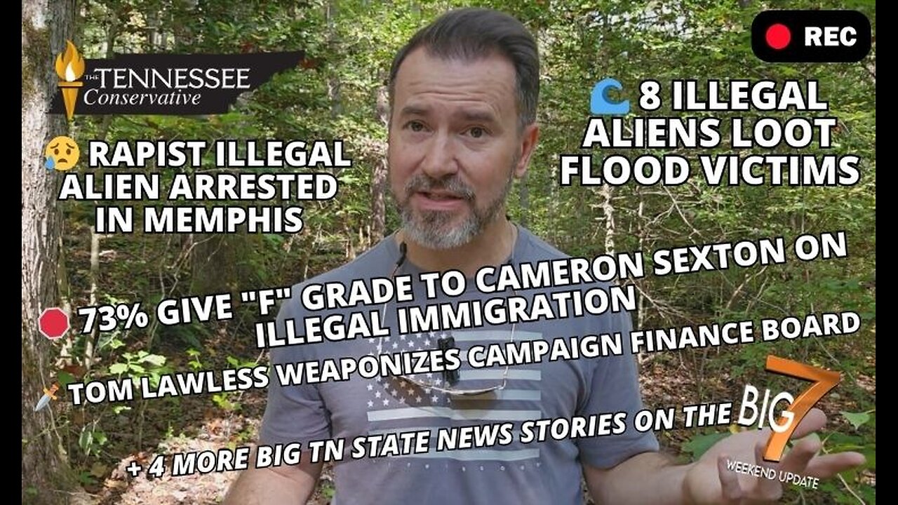 Rapist Illegal Alien Arrested in Memphis / 8 Illegal Aliens Loot Flood Victims / Sexton Gets an "F"