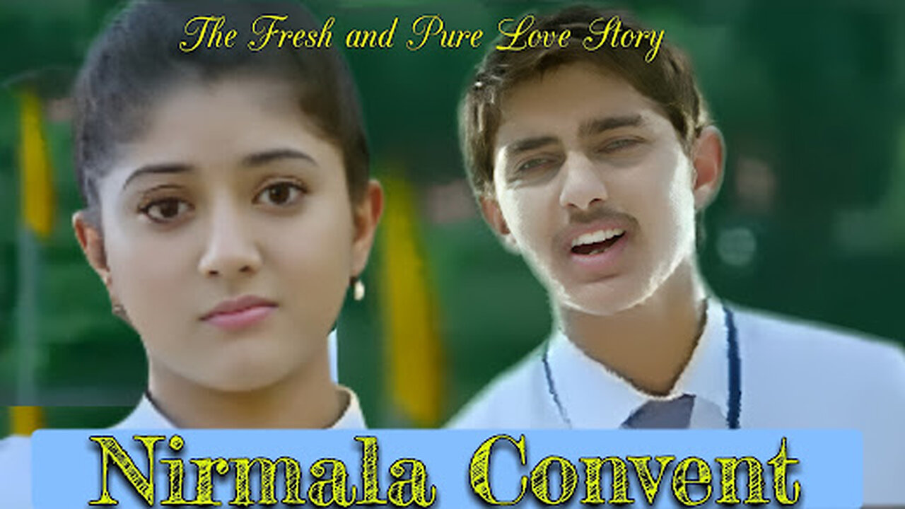 Nirmala Convent || Full Movie HD