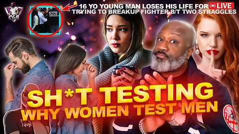 Why Women Sh*t Test & How Inexperienced Men Fail Every Time | D3ATH By S*mp