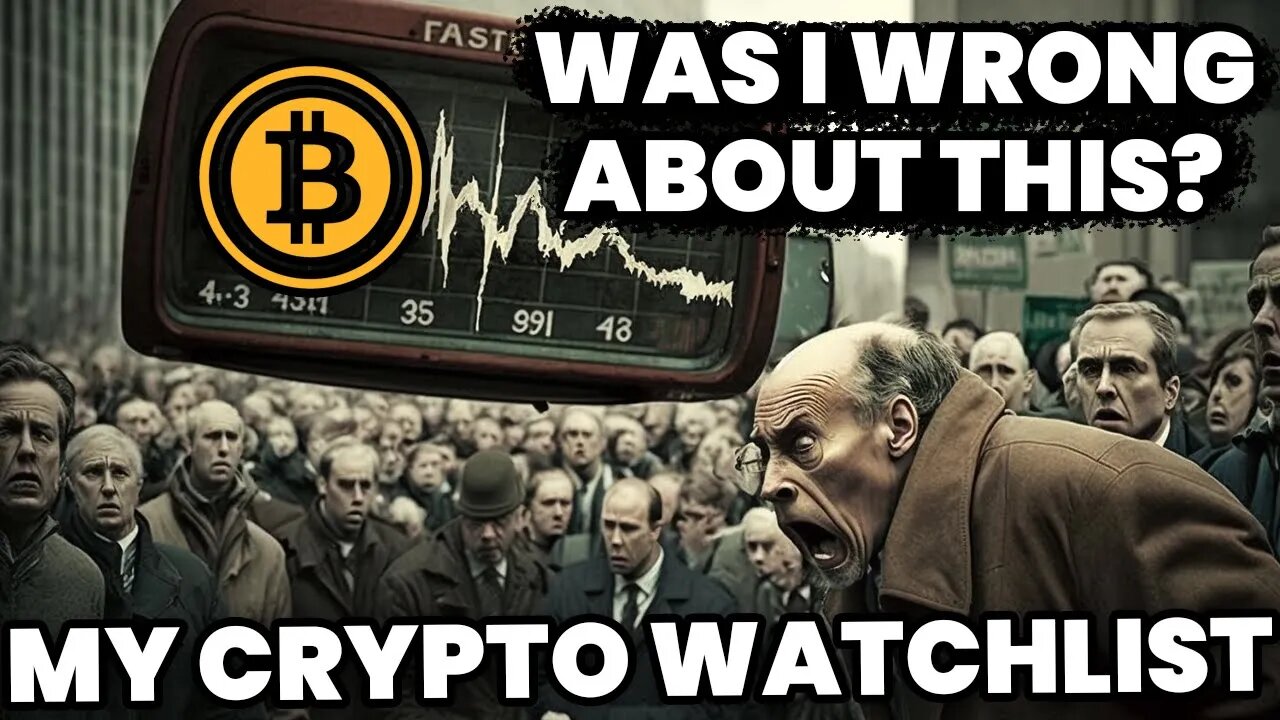 My Crypto Watchlist 2023 - I may be wrong about this.