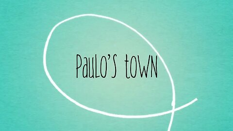 Paulo's Town