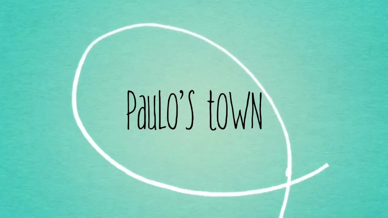 Paulo's Town
