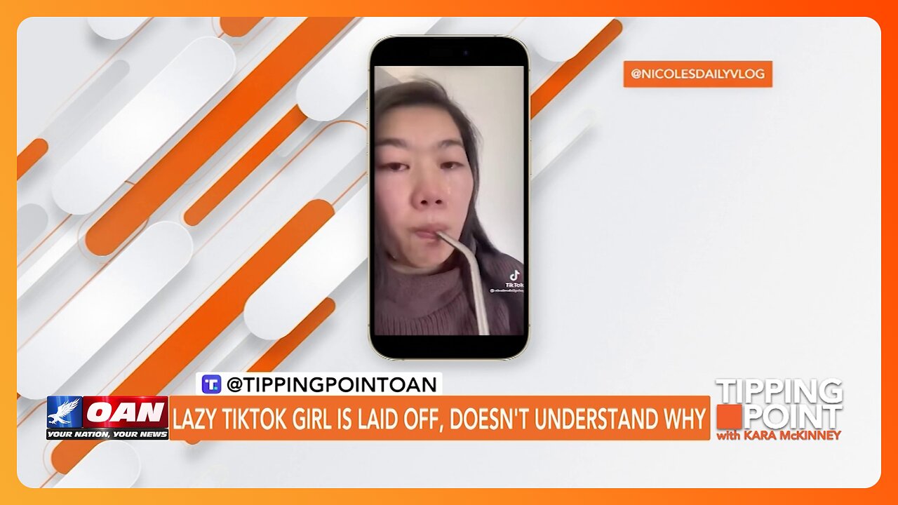 Tipping Point - Lazy TikTok Girl Is Laid Off, Doesn't Understand Why