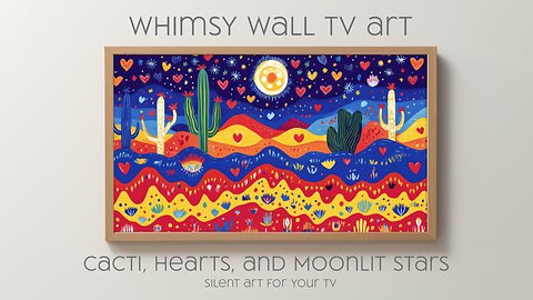 Cacti, Hearts, and Moonlit Stars: Silent Art For Your TV | Vibrant Desert Abstract Art | 4K