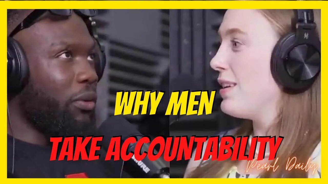 Why Men Hold Themselves Accountable
