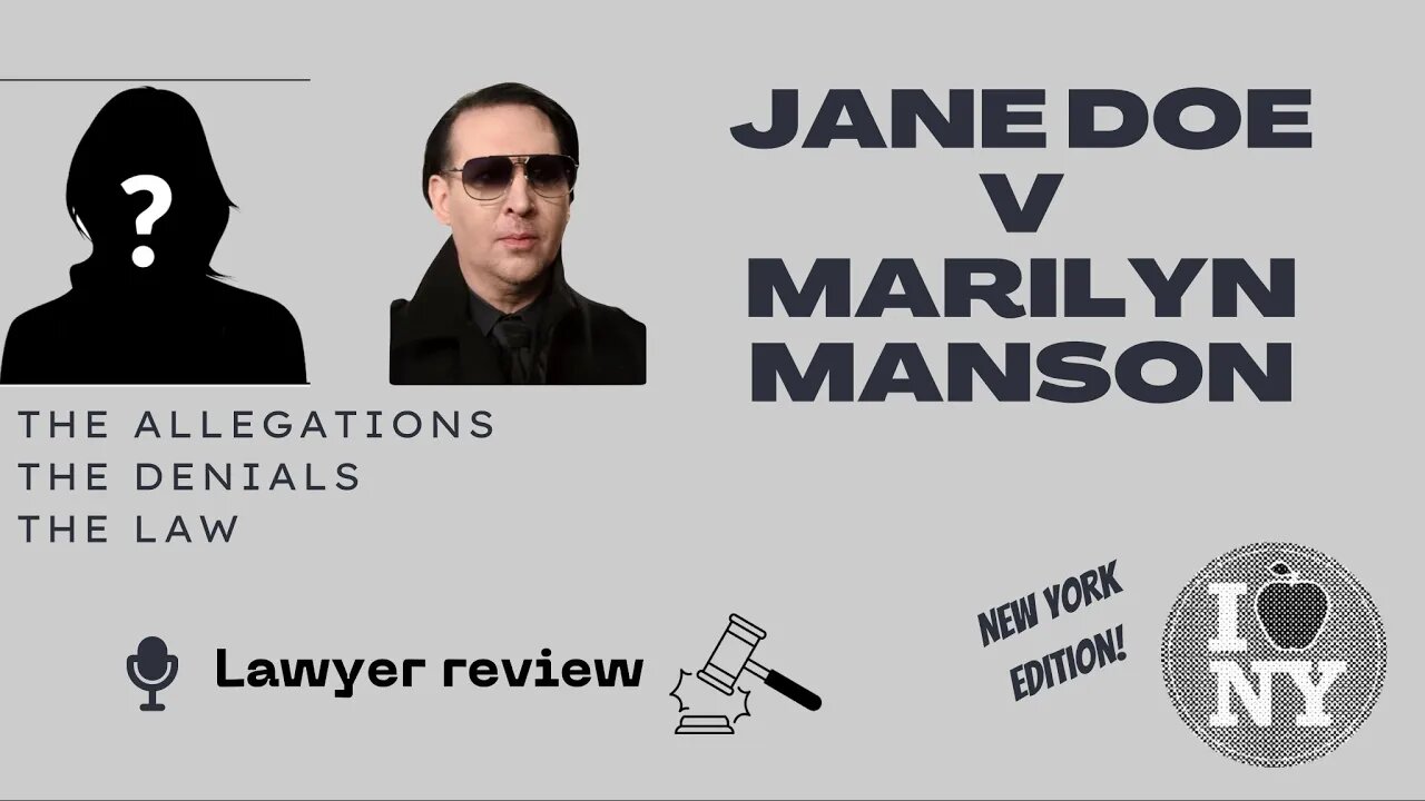 Doe v Marilyn Manson New York Case: Lawyer Reacts