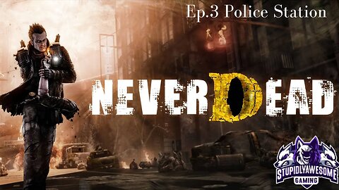 Neverdead Ep.3 Police Station