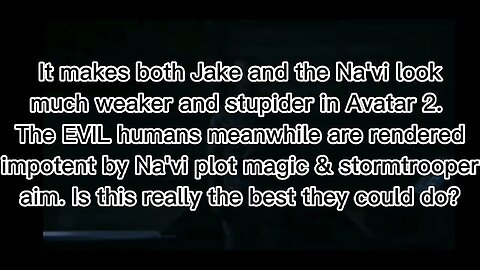 Avatar 1 is much stronger as a story then #avatar2