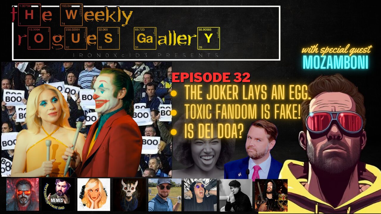 The Weekly Rogues' Gallery Ep. 32: The Joker lays an egg. Toxic fandom is fake! Is DEI doa?