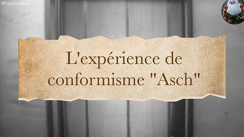 L'expérience de conformisme "Asch" 🐑