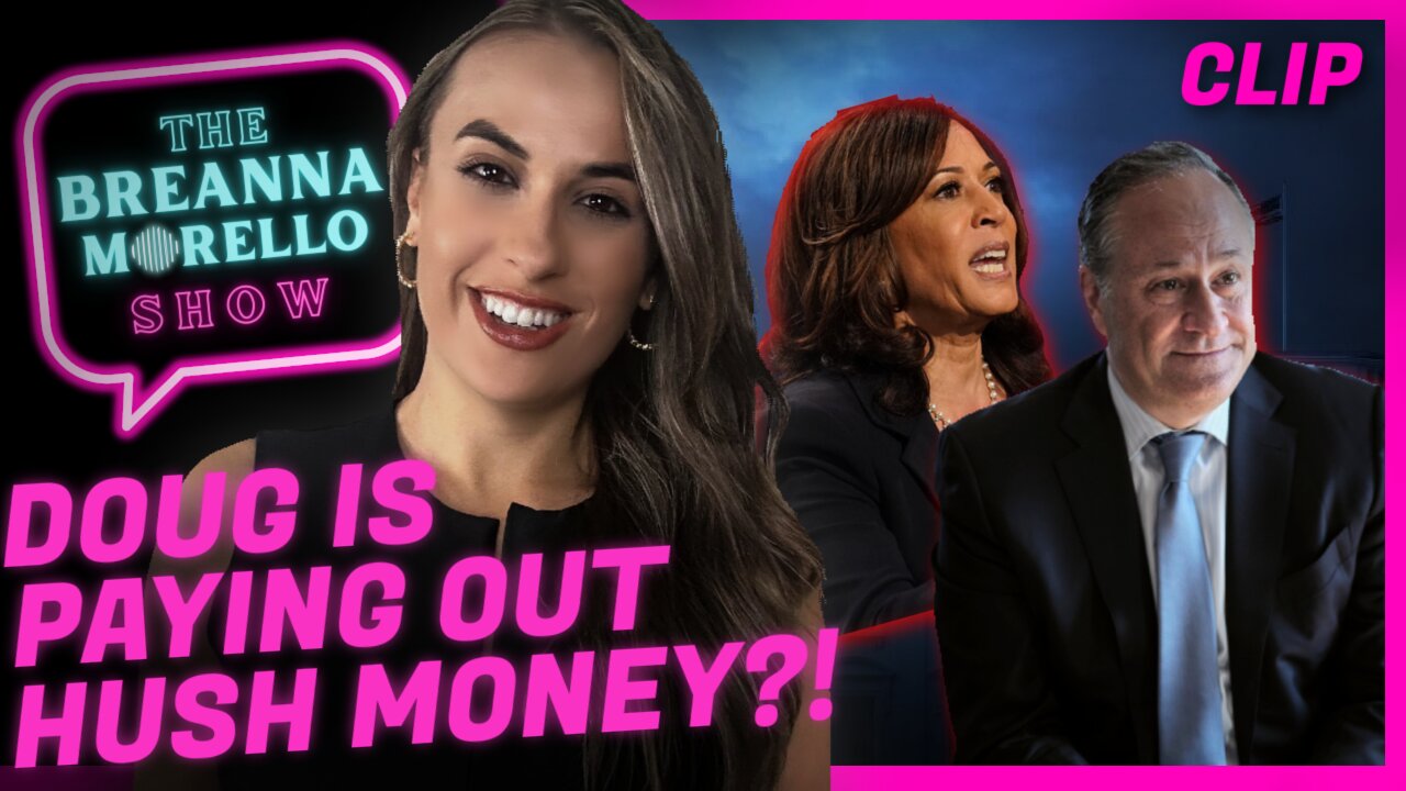 Kamala Harris' Husband Paid $80k ‘Hush Money’ But Was Never Prosecuted - Breanna Morello