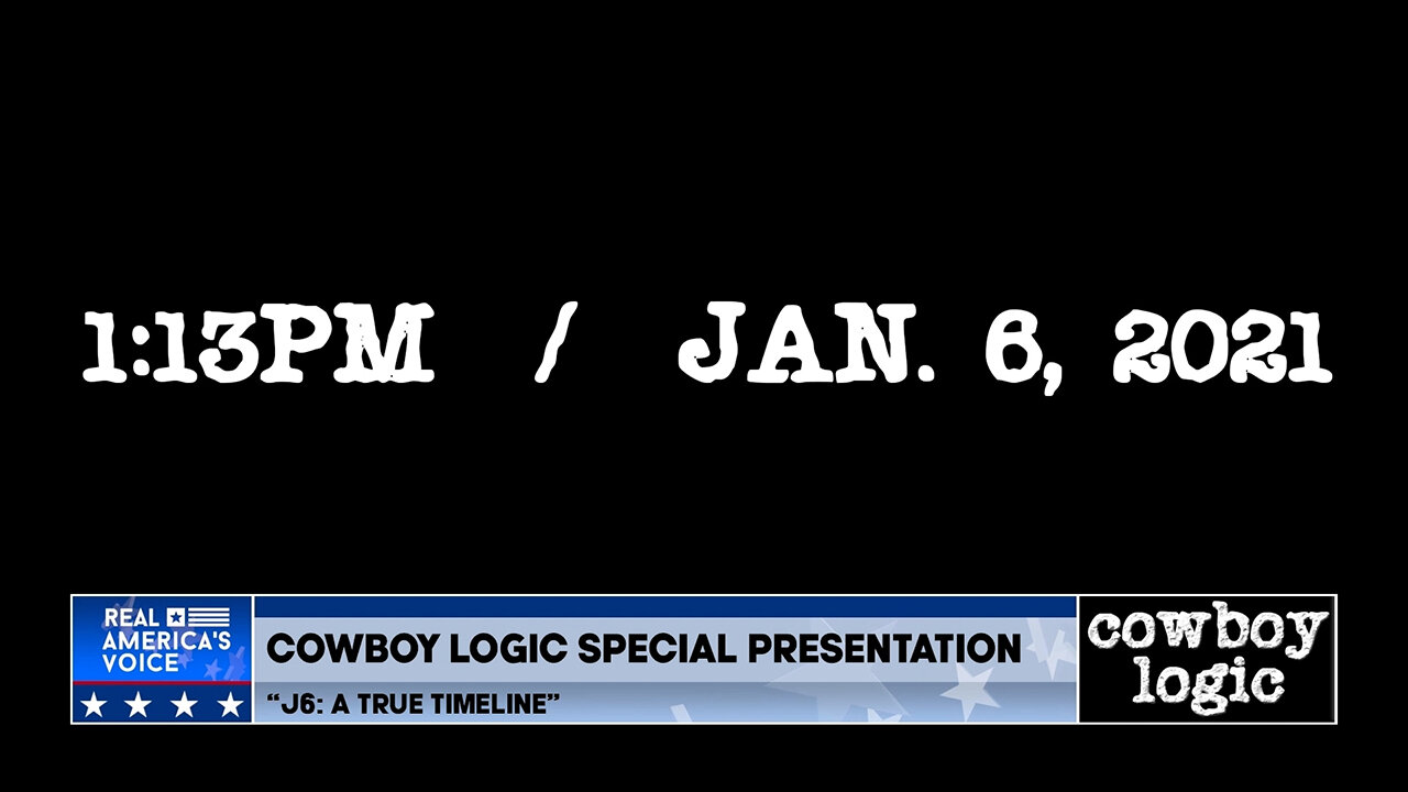 Cowboy Logic - 09/14/24: J6: A True Timeline (Part 3 of 7)