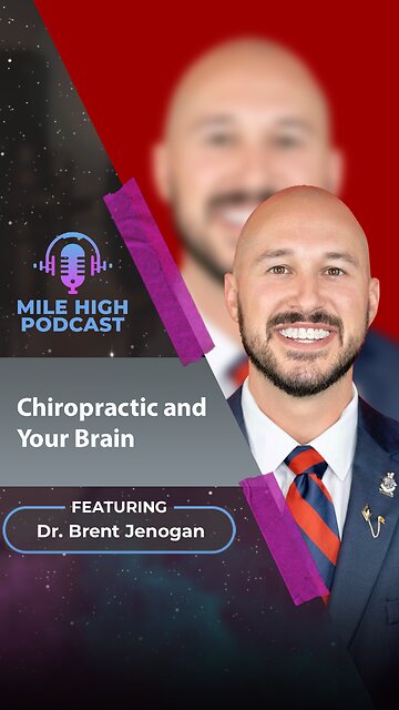 🎙️ Chiropractic and Your Brain – Dr. Brent Jenogan