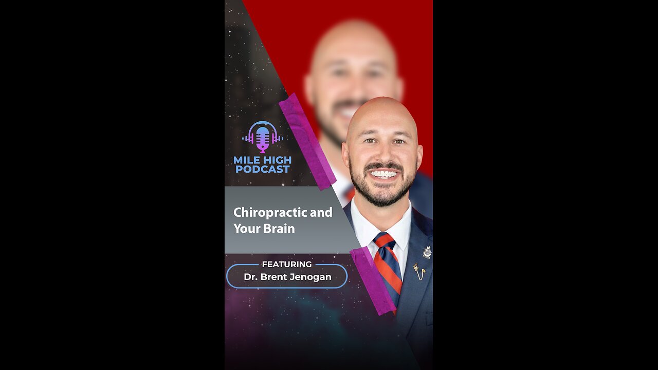 🎙️ Chiropractic and Your Brain – Dr. Brent Jenogan